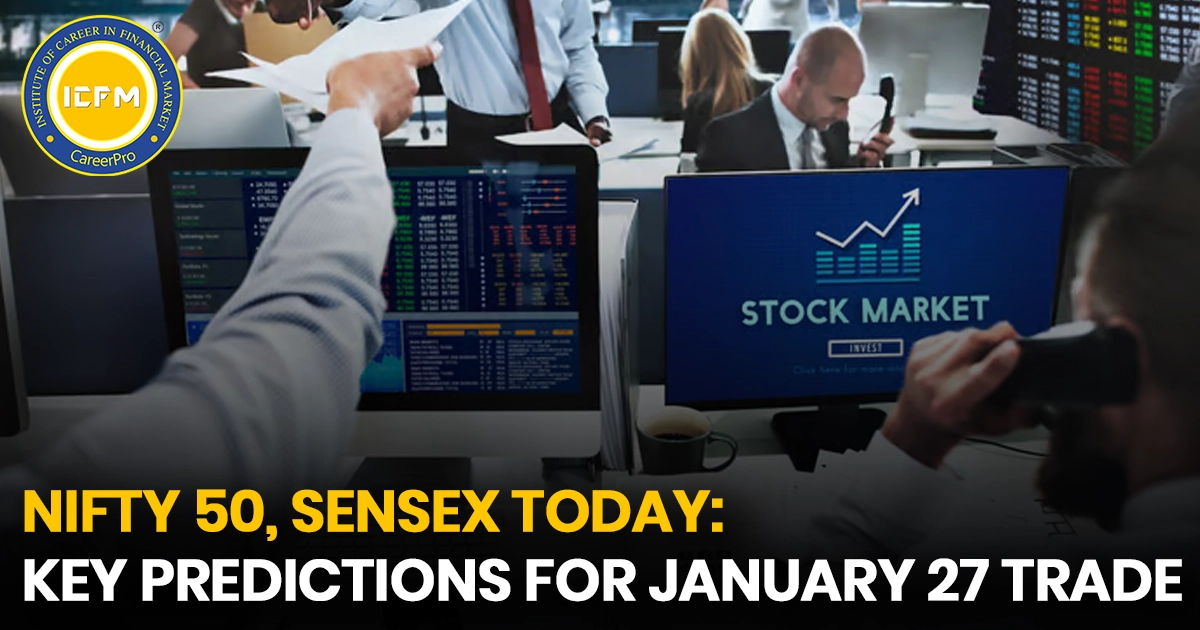 Nifty 50, Sensex Today: Key Predictions for January 27 trade Detailed blog.